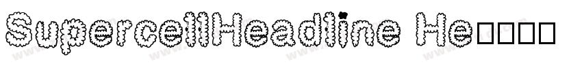 SupercellHeadline He字体转换